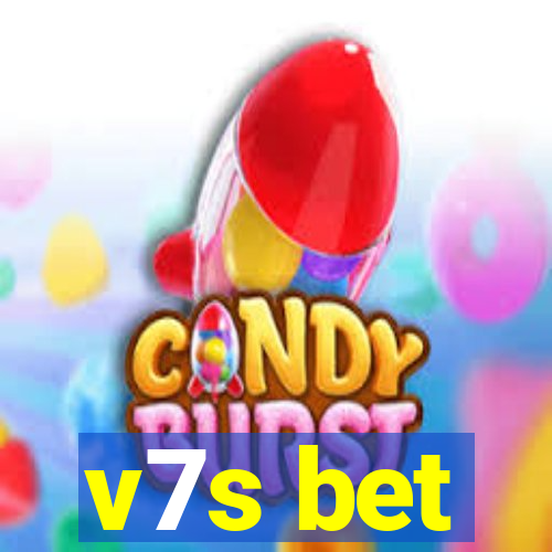 v7s bet